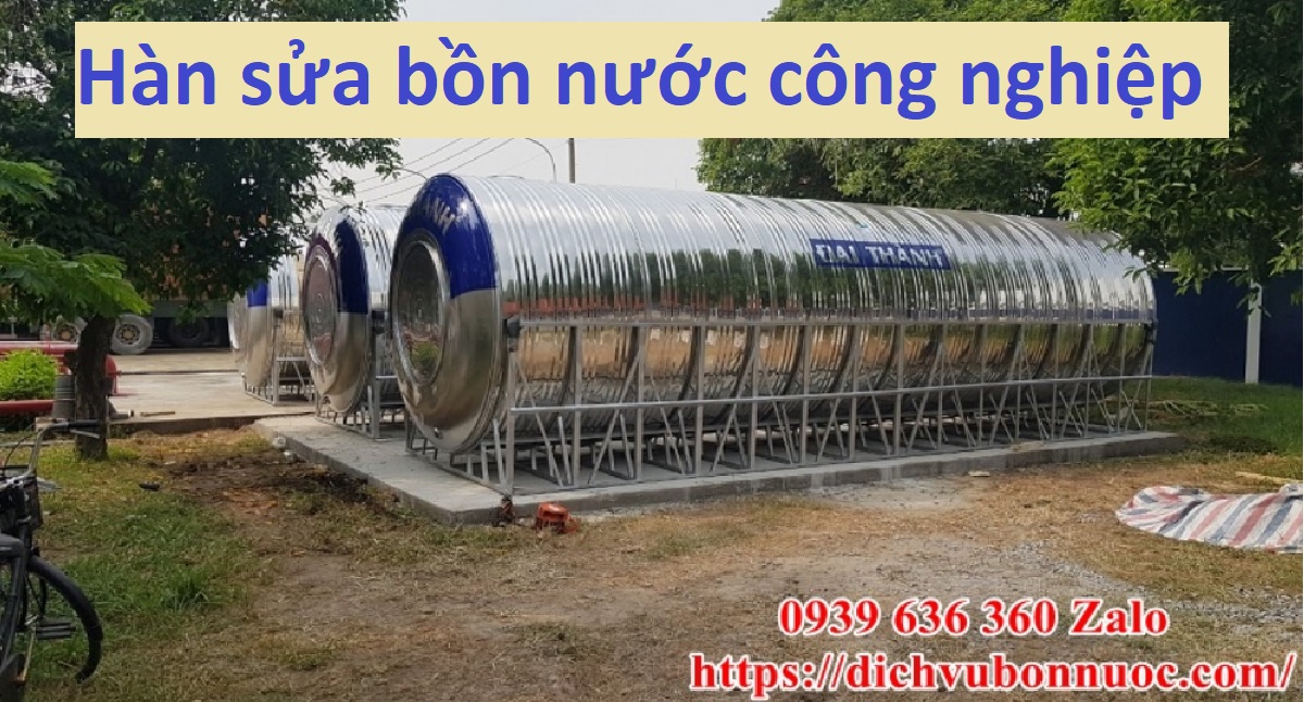 h&agrave;n sửa bồn nước c&ocirc;ng nghiệp