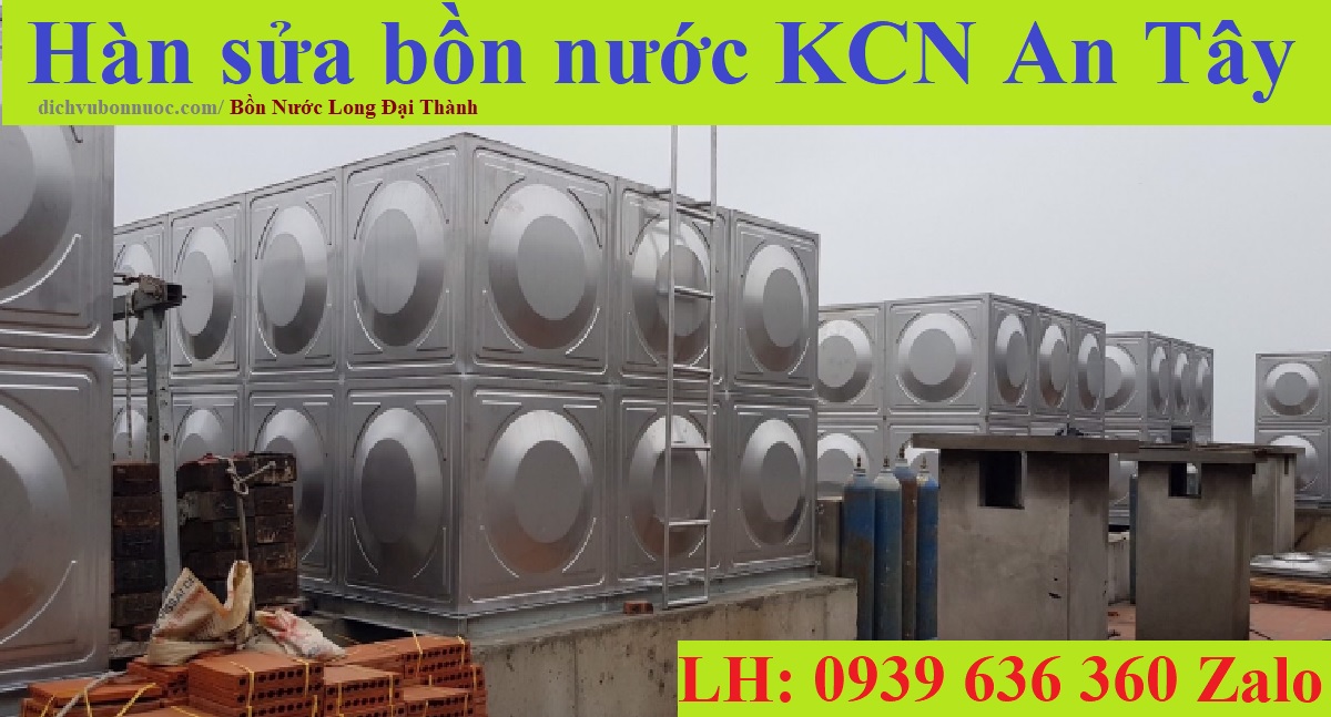 H&agrave;n sửa bồn nước KCN An T&acirc;y