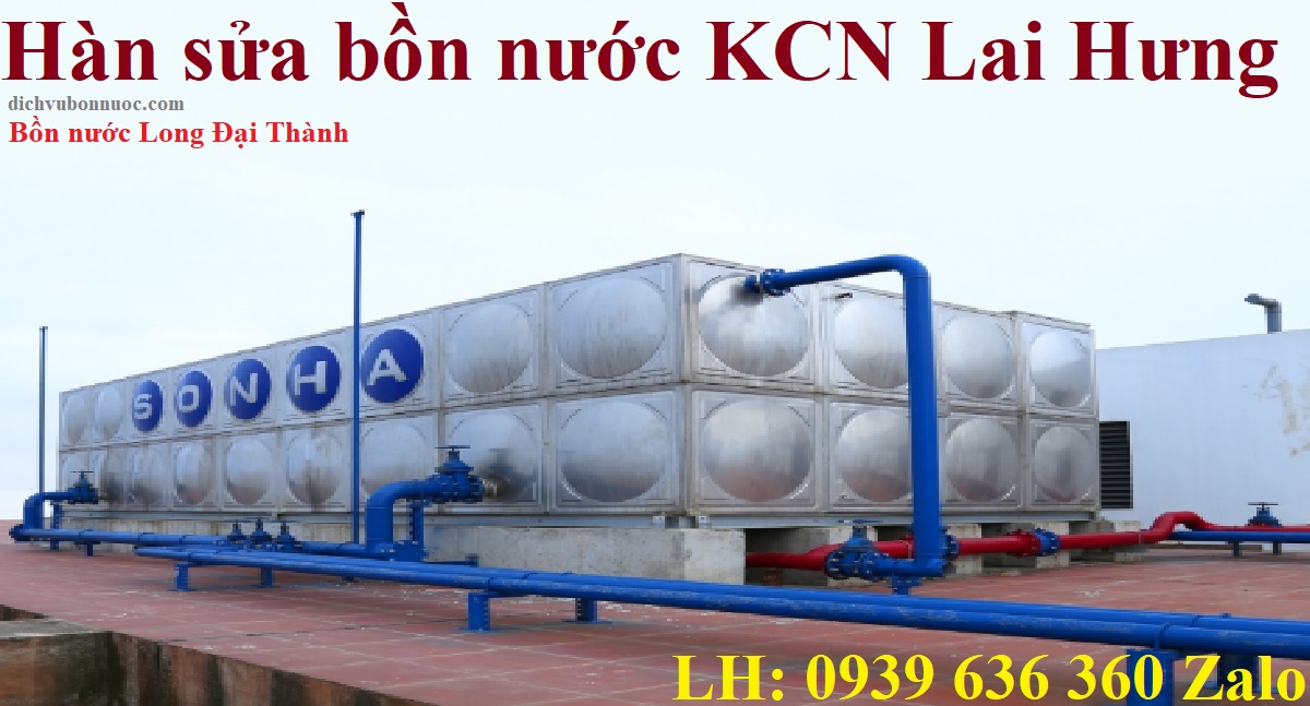 H&agrave;n sửa bồn nước KCN Lai Hưng