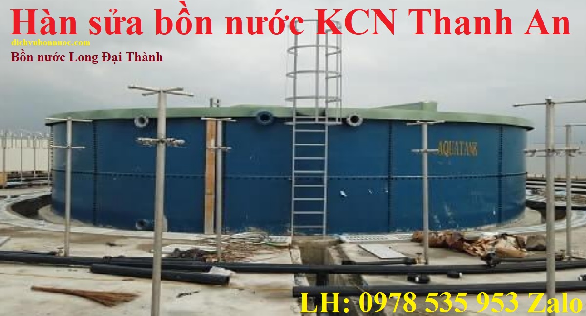 H&agrave;n sửa bồn nước KCN Thanh An