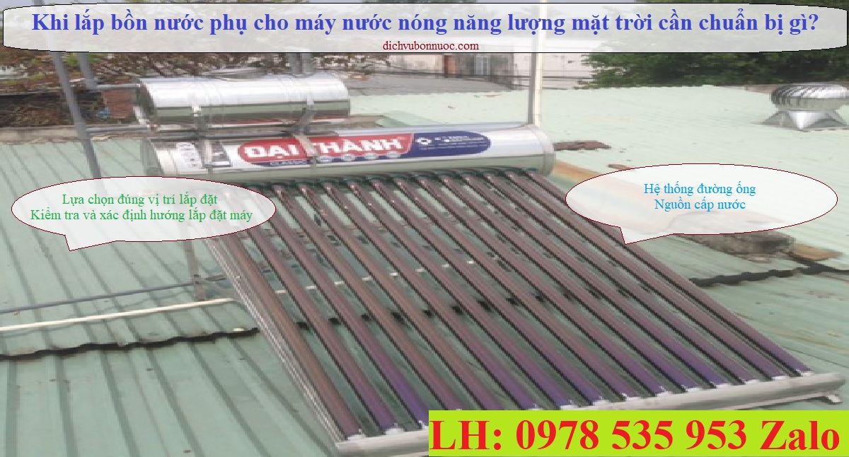Khi lắp bồn nước phụ cho máy nước nóng năng lượng mặt trời cần chuẩn bị những gí?