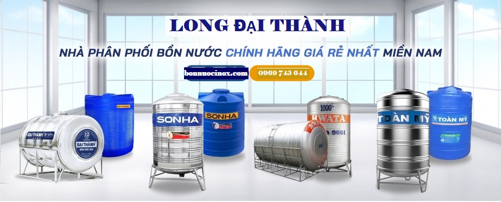 Long đại thành cung cấp bòn nước các loại