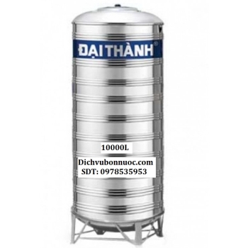 BỒN NƯỚC INOX ĐẠI THÀNH 10000L ĐỨNG (INOX 304)