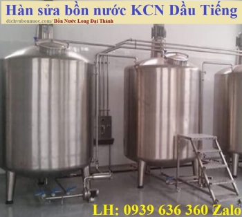 HÀN SỬA BỒN NƯỚC KCN DẦU TIẾNG