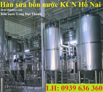 HÀN SỬA BỒN NƯỚC KCN HỐ NAI
