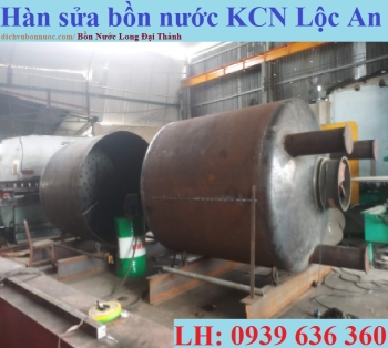 HÀN SỬA BỒN NƯỚC KCN LỘC AN